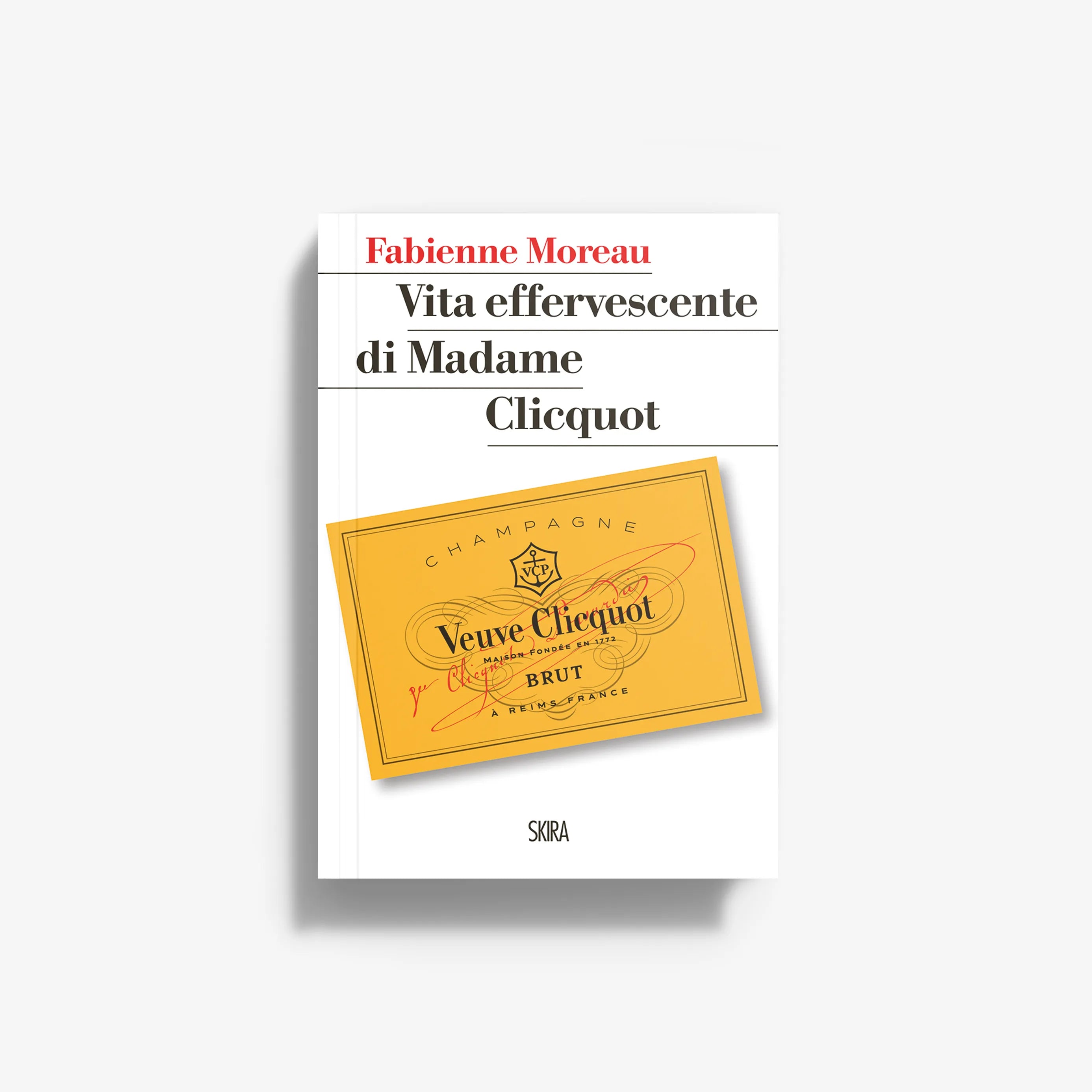 Champagne book cover with Veuve Clicquot label and title text