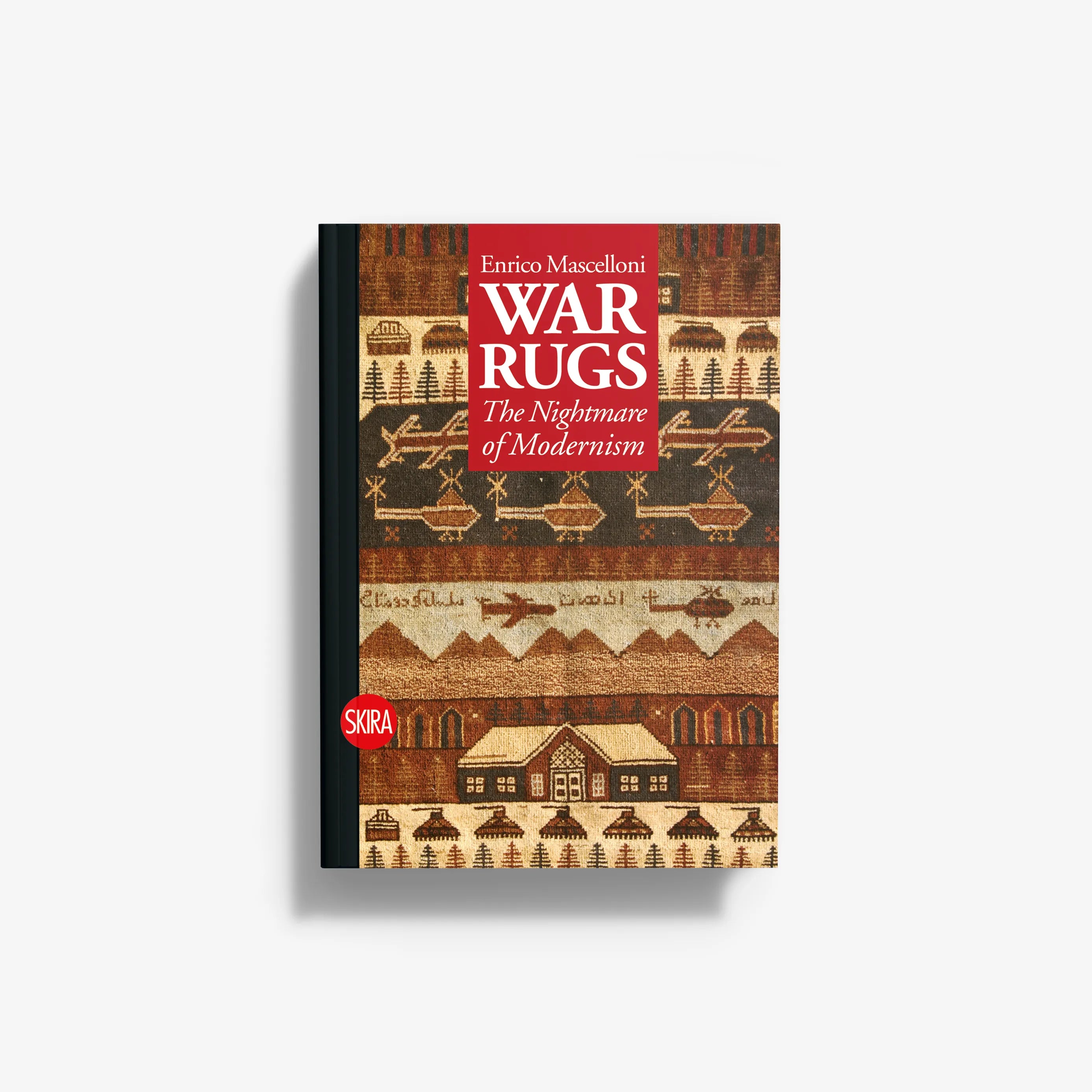 Decorative book cover with patterned rugs and large title text, featuring WAR RUGS and SKIRA