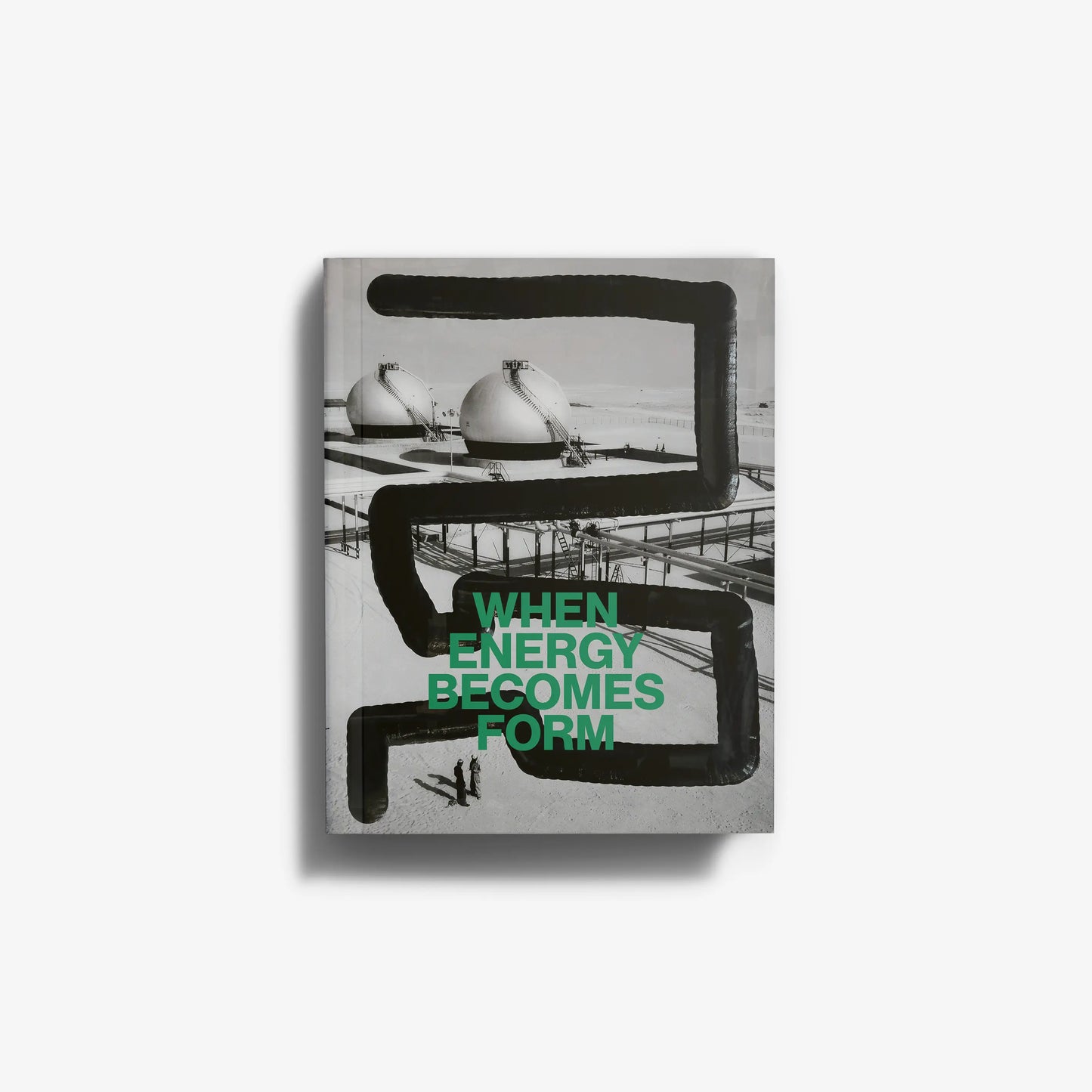 When Energy Becomes Form (English Edition)