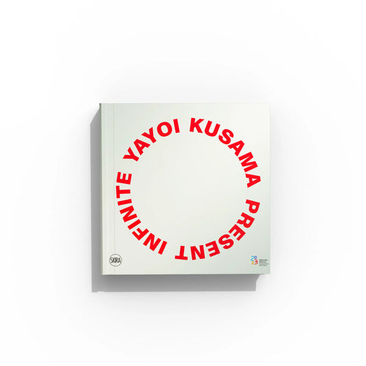 Yayoi Kusama. Present Infinite