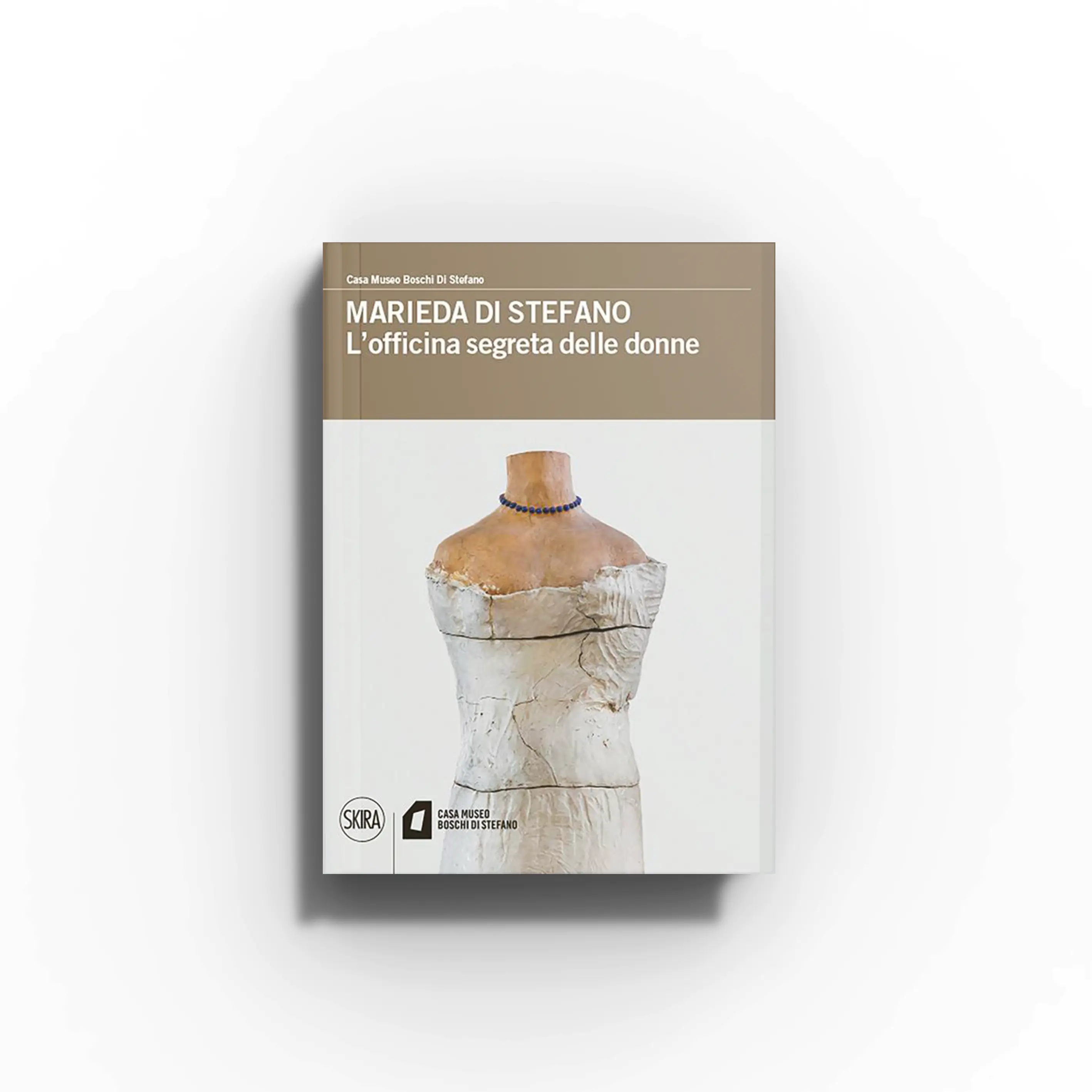 Contemporary art monograph by Skira Arte, Marieda Di Stefano, featuring ceramics as an expressive medium
