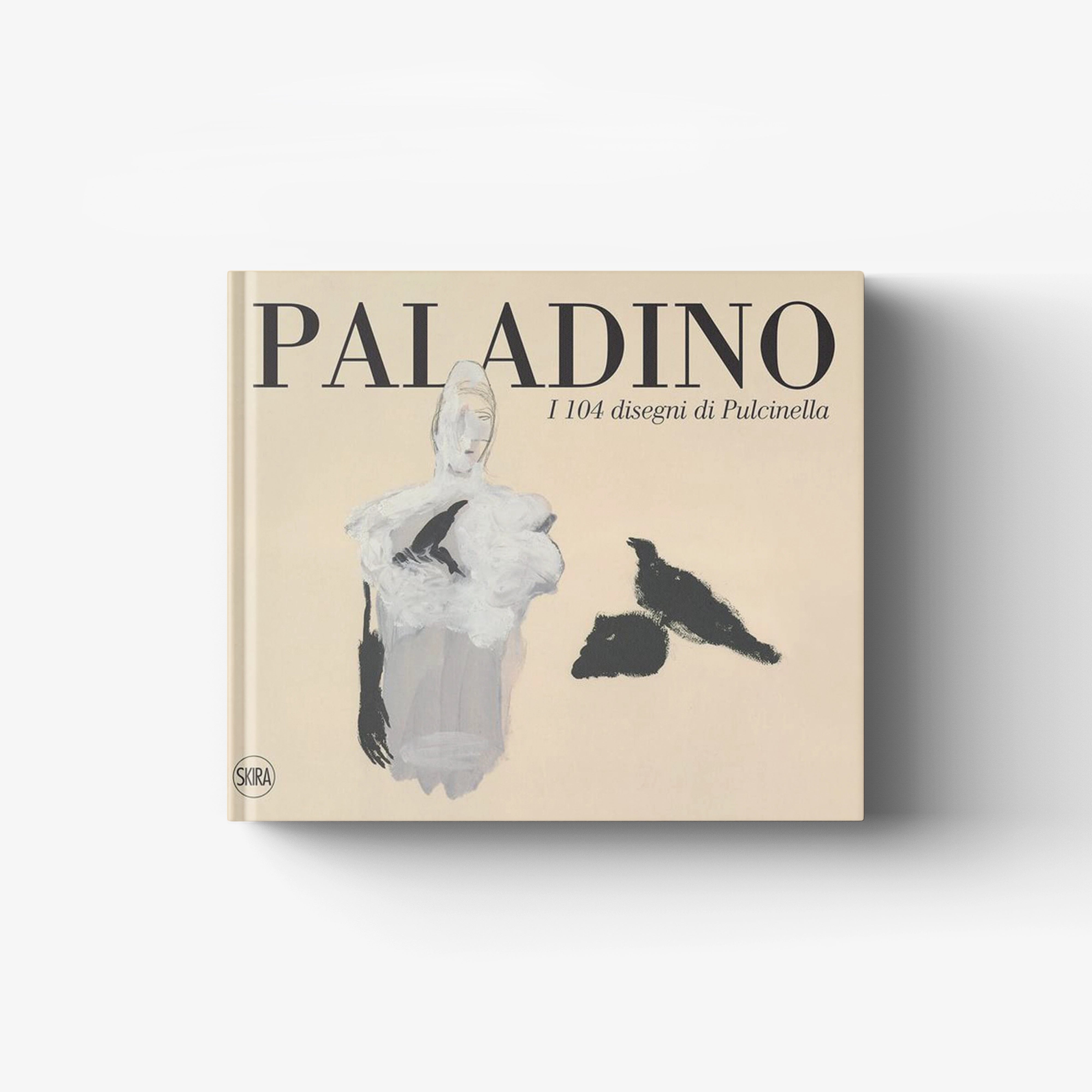 Art book with 104 drawings by Skira Arte, Paladino, illustrated suite graphic with Pulcinella figure on beige cover