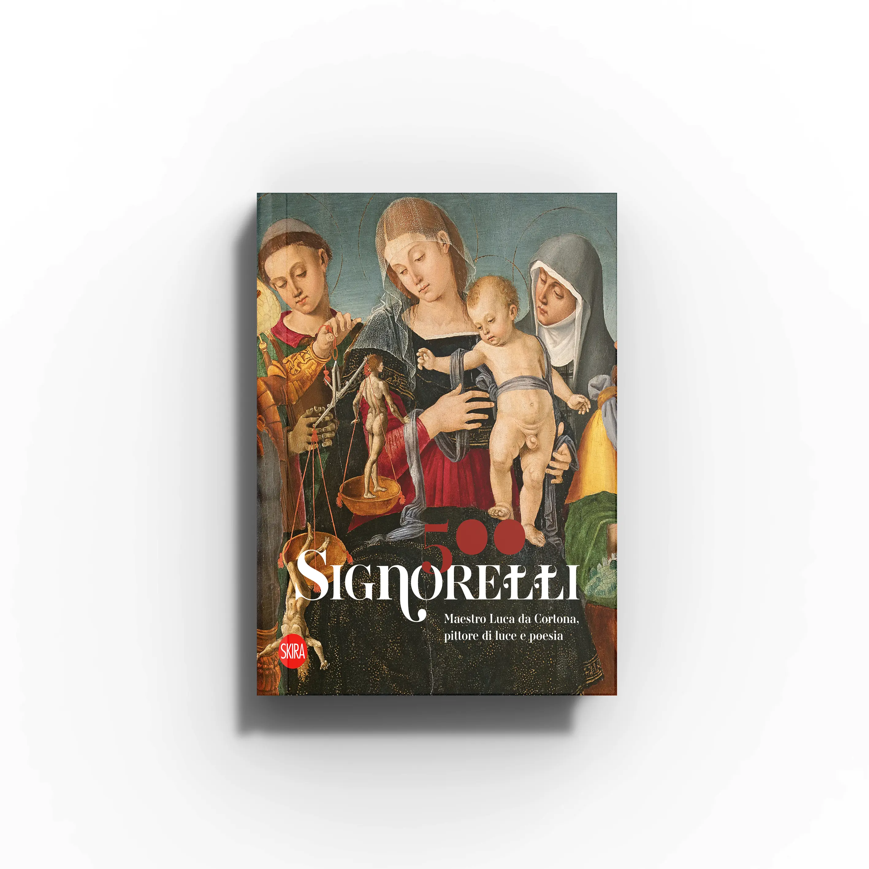 Renaissance art book by Skira Arte, Signorelli 500, with Luca Signorelli artwork selection from Italian museums